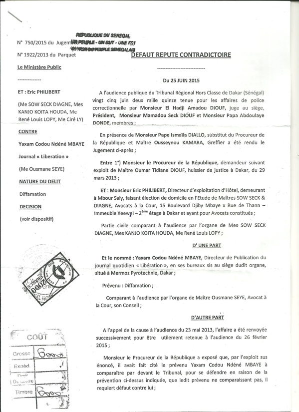 Diffamation : Éric Philibert rétablit son honneur… Yaxam Mbaye condamné Diffamation : Éric Philibert rétablit son honneur… Yaxam Mbaye condamné