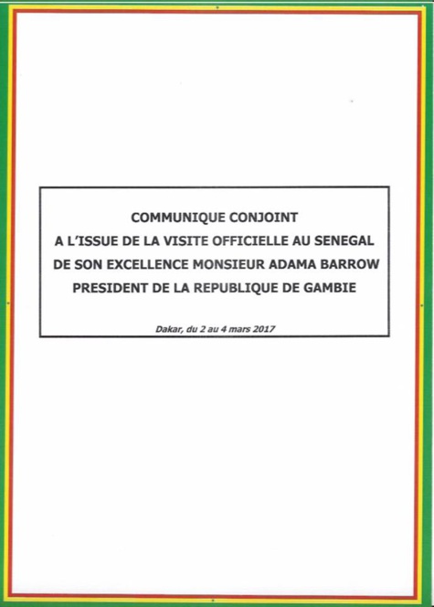 OFFICIEL: Communiqué conjoint Sénégal Gambie à l'issue de la visite officielle de Son Excellence Adama Barrow du 2 au 4 mars 2017 OFFICIEL: Communiqué conjoint Sénégal Gambie à l'issue de la visite officielle de Son Excellence Adama Barrow du 2 au 4 mars 2017