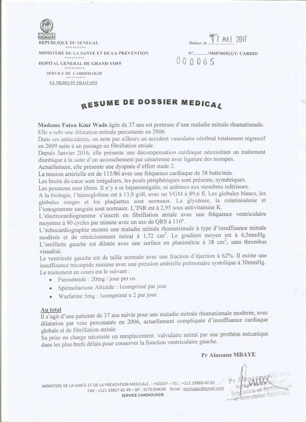 ​Fatou Kiné Wade (37 ans), nécessitant d’urgence une prothèse mécanique cardiaque, sollicite l’aide de Marième Faye Sall et des bonnes volontés ​Fatou Kiné Wade (37 ans), nécessitant d’urgence une prothèse mécanique cardiaque, sollicite l’aide de Marième Faye Sall et des bonnes volontés