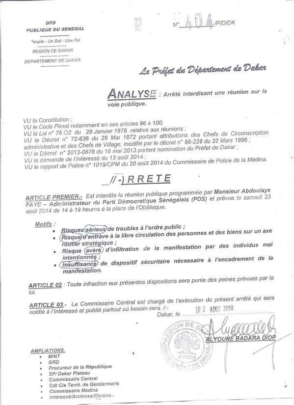 L'arrêté du préfet de Dakar interdisant la manifestation de l'opposition L'arrêté du préfet de Dakar interdisant la manifestation de l'opposition