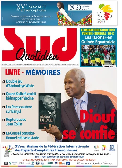 Les Principaux Titres De La Presse du lundi 17 Novembre 2014 Les Principaux Titres De La Presse du lundi 17 Novembre 2014