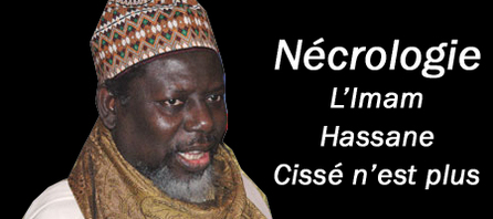 Nécrologie : L’Imam Hassane Cissé n’est plus