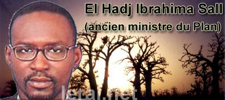 El Hadj Ibrahima Sall ancien Ministre Du Plan Le Temps De S el-hadj-ibrahima-sall-ancien-ministre-du-plan-le-temps-de-s