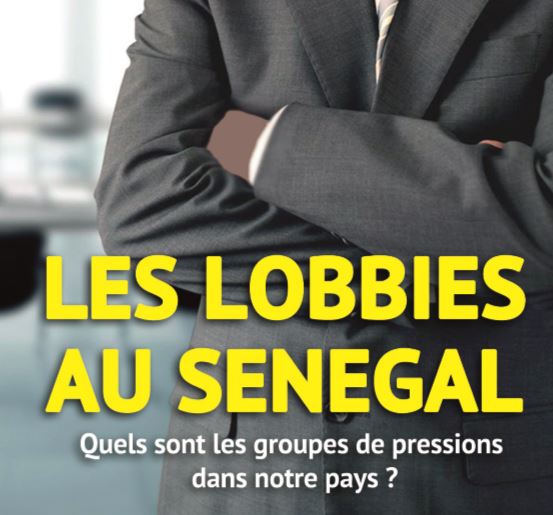 Zoom sur les lobbies au Sénégal : la presse, les marabouts, les Libanais… Zoom sur les lobbies au Sénégal : la presse, les marabouts, les Libanais…