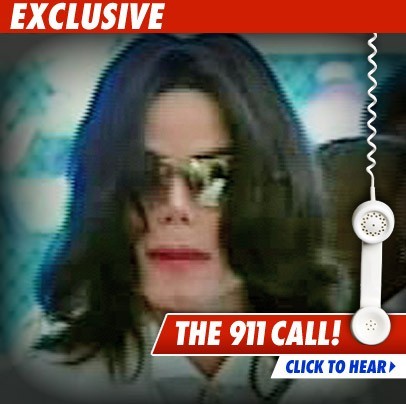 MORT DE MICHAEL JACKSON: ECOUTEZ L'APPEL AU 911 (SECOURS)