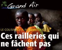 COUSINAGE A PLAISANTERIE AU SENEGAL : Ces railleries qui ne fâchent pas