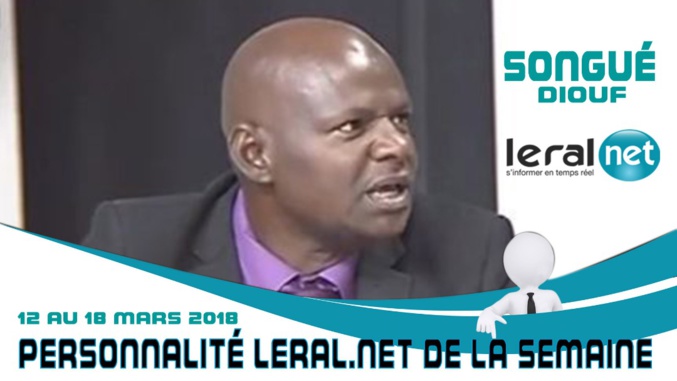 El Hadji Songué Diouf, personnalité Leral.net de la semaine