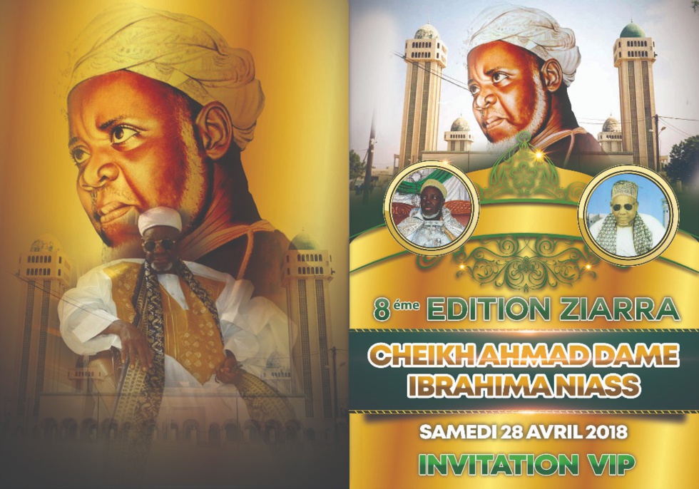 Appel : Ziarra annuelle Cheikh Ahmad Dame Niasse, le samedi 28 avril 2018 à Taïba Mbityenne 