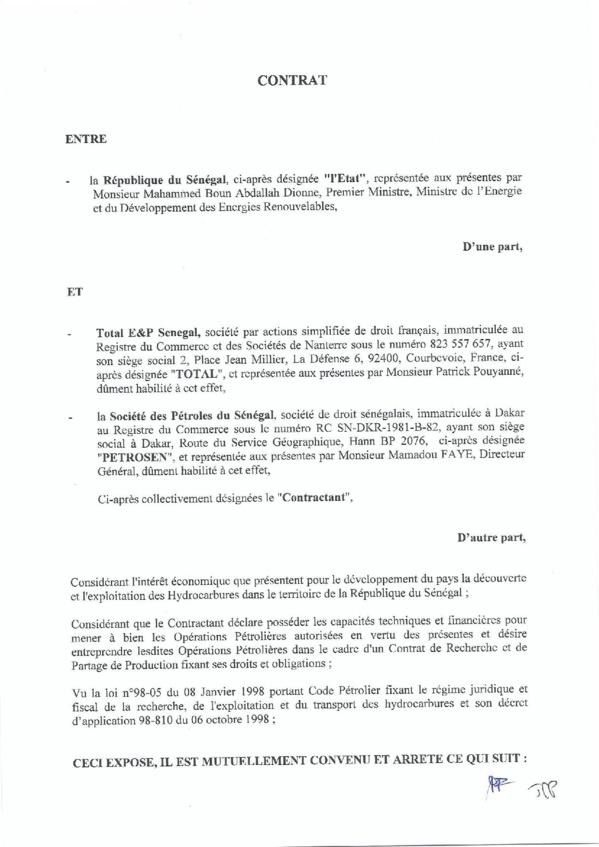 Contrat de recherche et de partage de production d'hydrocarbure " Rufisque Offshore" entre l'Etat du Sénégal et Total (Part 1) Contrat de recherche et de partage de production d'hydrocarbure " Rufisque Offshore" entre l'Etat du Sénégal et Total (Part 1)