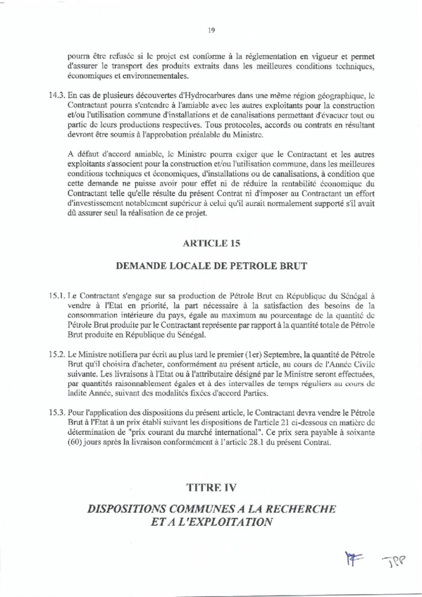 Contrat de recherche et de partage de production d'hydrocarbure " Rufisque Offshore" entre l'Etat du Sénégal et Total (Part 1) Contrat de recherche et de partage de production d'hydrocarbure " Rufisque Offshore" entre l'Etat du Sénégal et Total (Part 1)