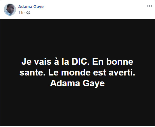 Voici les publications du journaliste d'Adama Gaye avant son arrestation ce lundi matin par la Dic