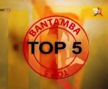TOP 5 de Bantamba du mardi 08 mai