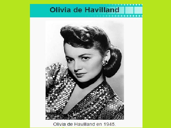 Disparition de la dernière légende de l’âge d’or d’Hollywood : Olivia de Havilland, décédée à l’âge de 104 ans