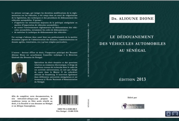 Interview :  A L’occasion De La présentation De l’ouvrage Du Dr Alioune Dione Sur Le dédouanement Des véhicules Automobiles au Sénégal
