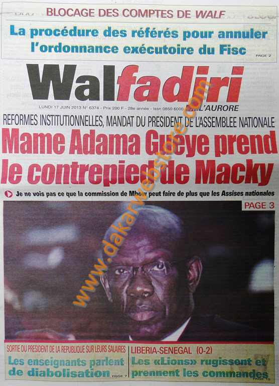 A la Une du Journal Walfadjri du lundi 17 juin 2013