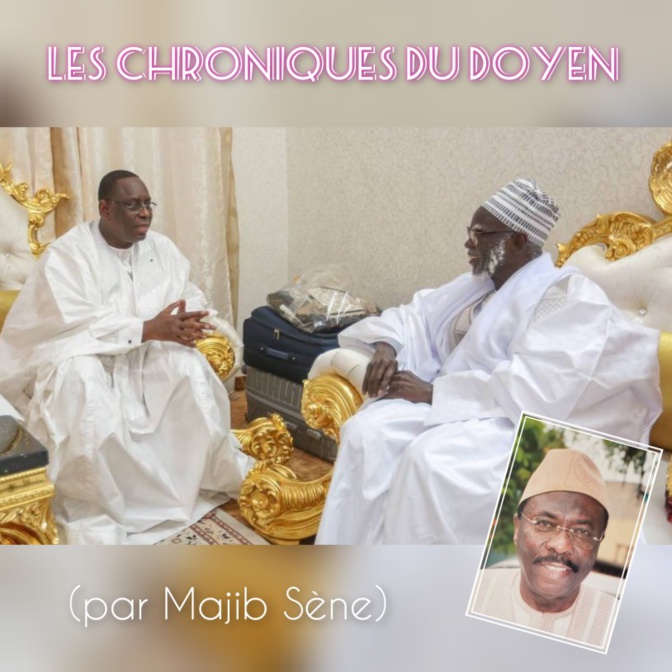 Les Chroniques du Doyen – Macky Sall, plébiscité à Touba (Par Majib Sène)