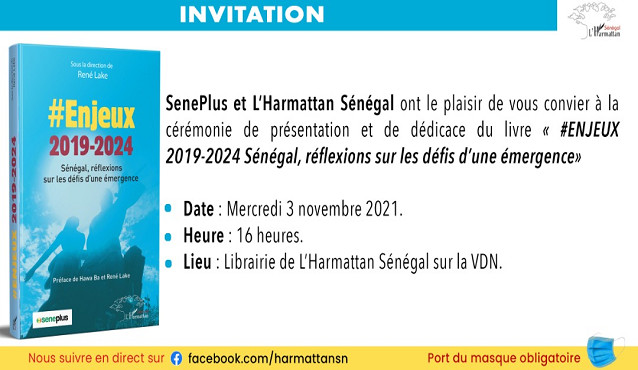 Enjeux 2019-2024, Sénégal, réflexions sur les défis d’une émergence : SenePlus et L’Harmattan Sénégal pour une série d’échange sur  l’ouvrage collectif