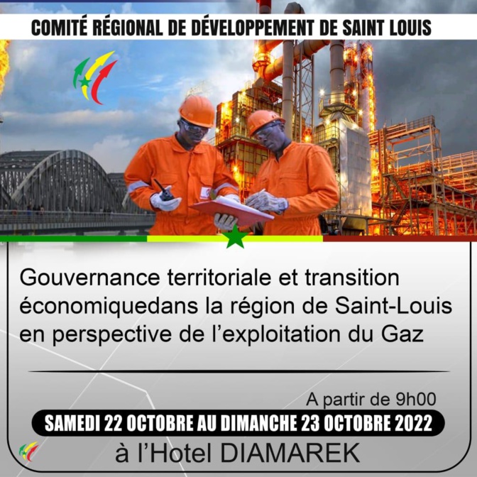 L'exploitation du gaz à l'épreuve de la gouvernance territoriale et de la transition économique : Un forum prévu samedi et dimanche prochains, à Saint-Louis