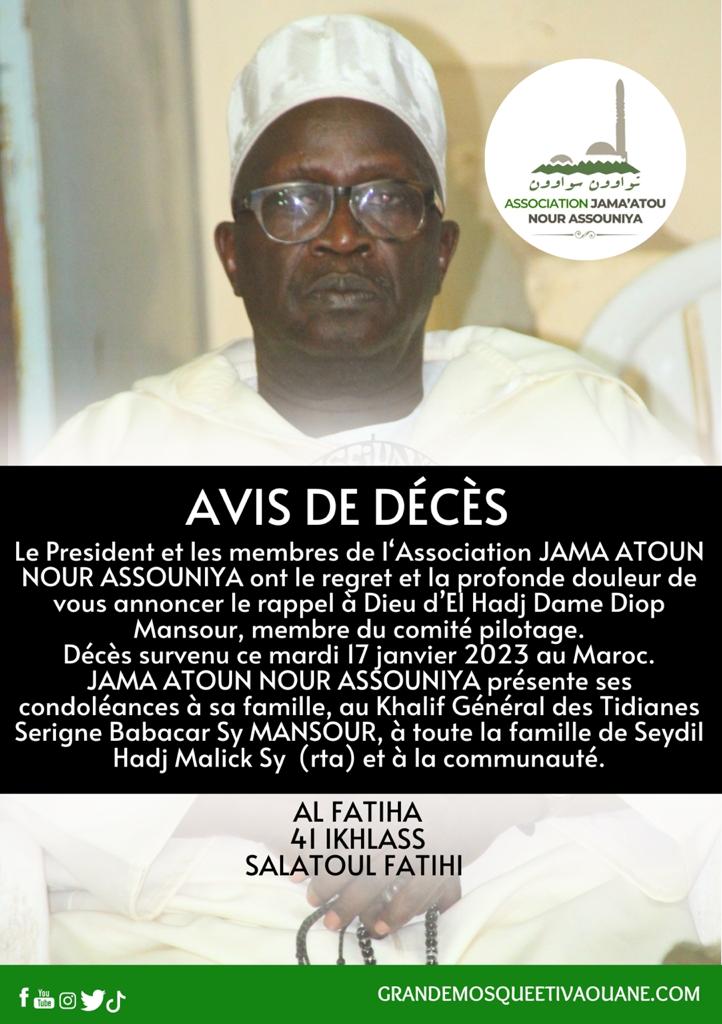 Décès de El Hadj Dame Diop Mansour : Les condoléances de l'association Jama Atoun Nour Assouniya 