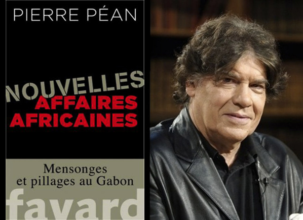 Gabon : Arnaque et chantage de Pierre Péan à la famille Bongo: Des millions d’euros empochés pour soit disant bloquer un brûlot contre Ali Bongo; Fara Mbow et le scandale gabonais