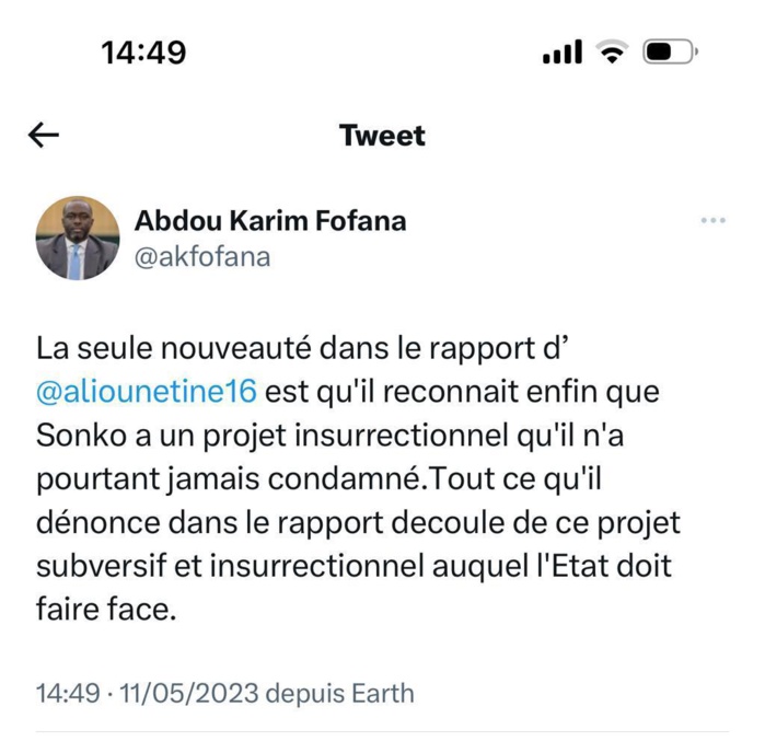 Abdou Karim Fofana: "La seule nouveauté dans le rapport d'Alioune Tine, est qu'il reconnaît enfin, que Sonko a un projet insurrectionnel..." Abdou Karim Fofana: "La seule nouveauté dans le rapport d'Alioune Tine, est qu'il reconnaît enfin, que Sonko a un projet insurrectionnel..."