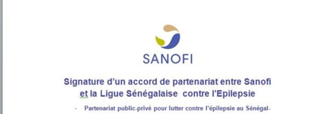 Signature d’un accord de partenariat entre Sanofi  et la Ligue Sénégalaise  contre l’Epilepsie 