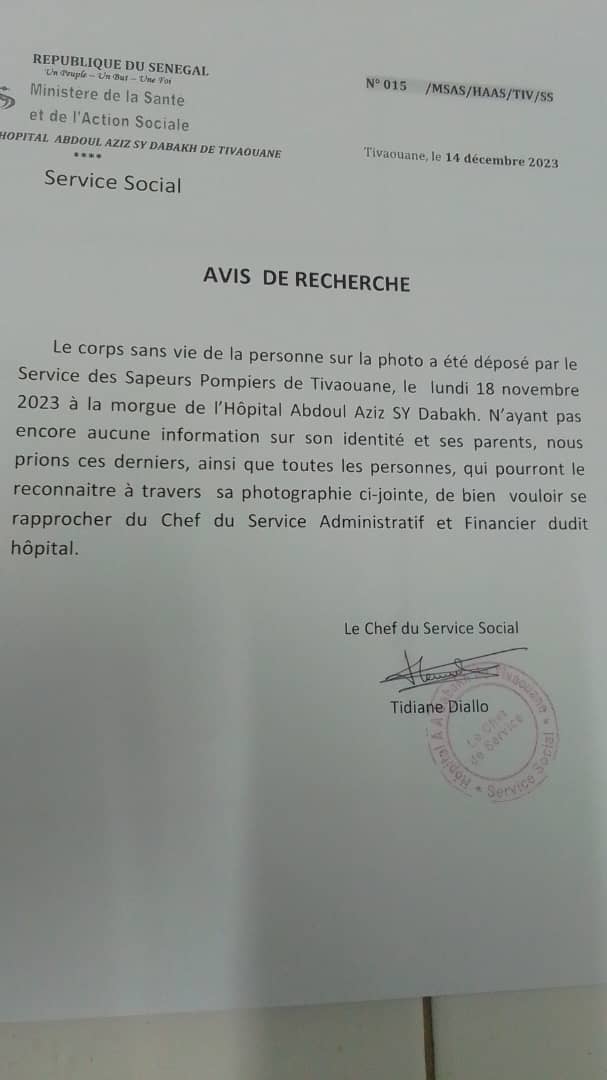 Avis de recherche / Corps sans vie et sans identité, déposé à la morgue: L'hôpital Abdoul Aziz Sy Dabakh de Tivaouane, demande aux parents de se rapprocher de son service administratif