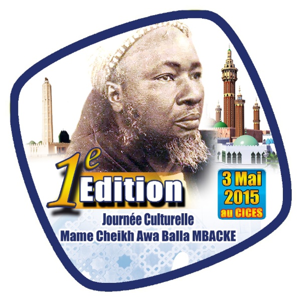 Publi-Reportage - Journée culturelle Mame Cheikh Awa Balla Mbacké ( 3 Mai 2015 )