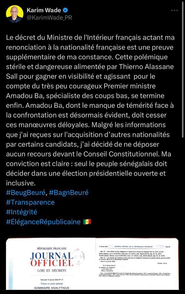 Présidentielle 2024: Décret du Ministre de l’Intérieur francais, actant la renonciation à sa nationalité francaise, publié au Journal officiel, ce mercredi Présidentielle 2024: Décret du Ministre de l’Intérieur francais, actant la renonciation à sa nationalité francaise, publié au Journal officiel, ce mercredi
