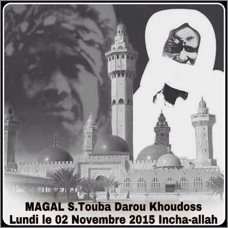 Magal Darou Khoudoss: La commémoration d'une consécration  éternelle ou le souvenir d'un retour à la félicité