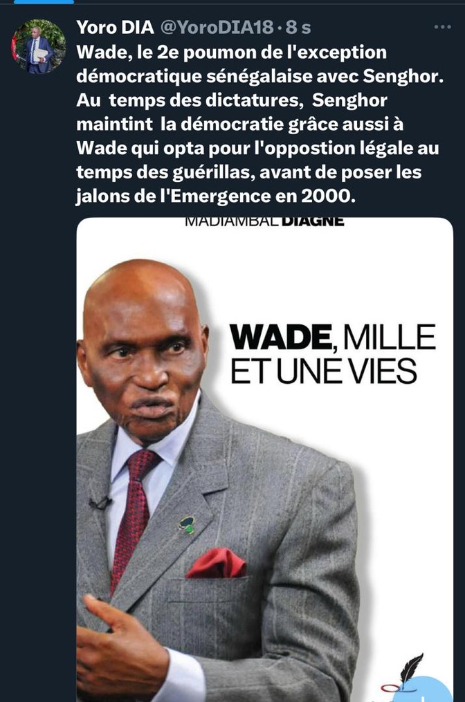 Dr Yoro Dia, ancien Ministre : « Wade est le 2e poumon de l’exception démocratique sénégalaise avec Senghor »