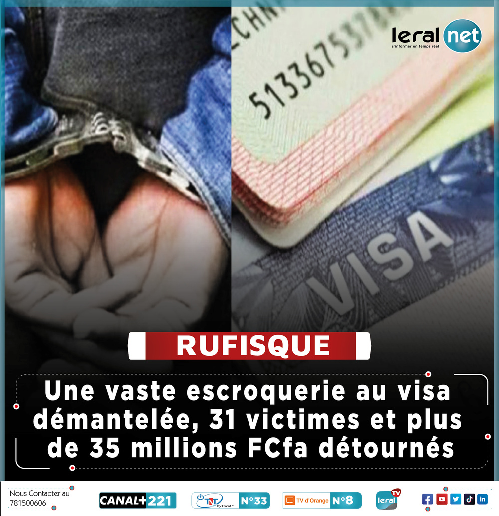 Escroquerie au visa à Rufisque : 31 victimes et plus de 35 millions FCfa envolés