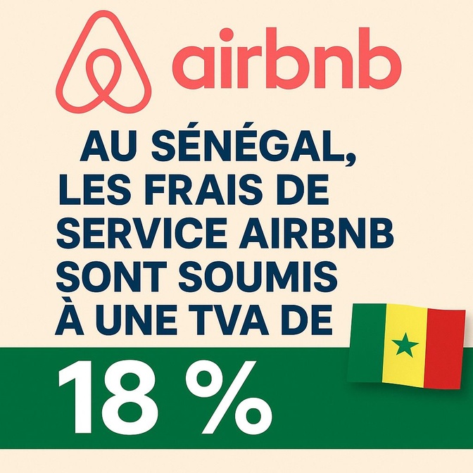 Airbnb au Sénégal : L’État impose désormais une TVA de 18 % sur les frais de service