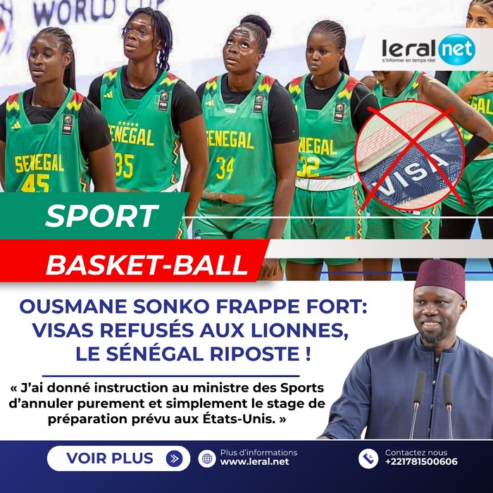Ousmane Sonko frappe fort : Visas refusés aux Lionnes du Basket, le Sénégal riposte !