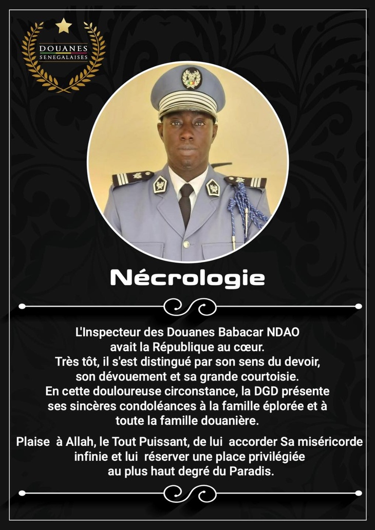 La Douane sénégalaise perd une grande figure : Hommage à l’inspecteur des Douanes Babacar Ndao, la République dans l’âme 