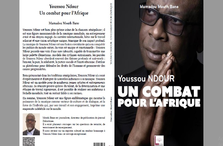 « Youssou Ndour, Un combat pour l’Afrique » : Mamadou Mouth Bane signe un hommage littéraire fort à la star internationale