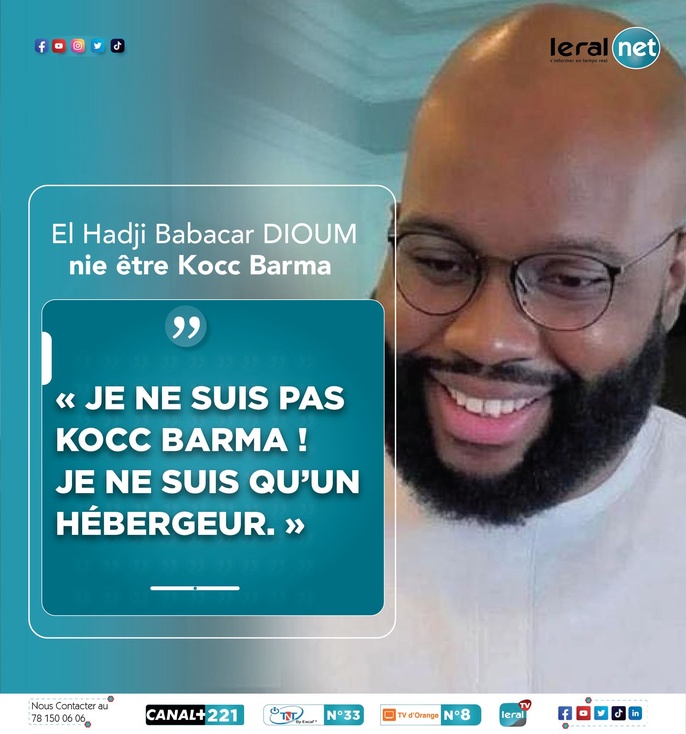 Affaire Kocc Barma – El Hadji Babacar Dioum nie toute responsabilité: "Je ne suis pas Kocc Barma, je ne suis qu’un hébergeur"