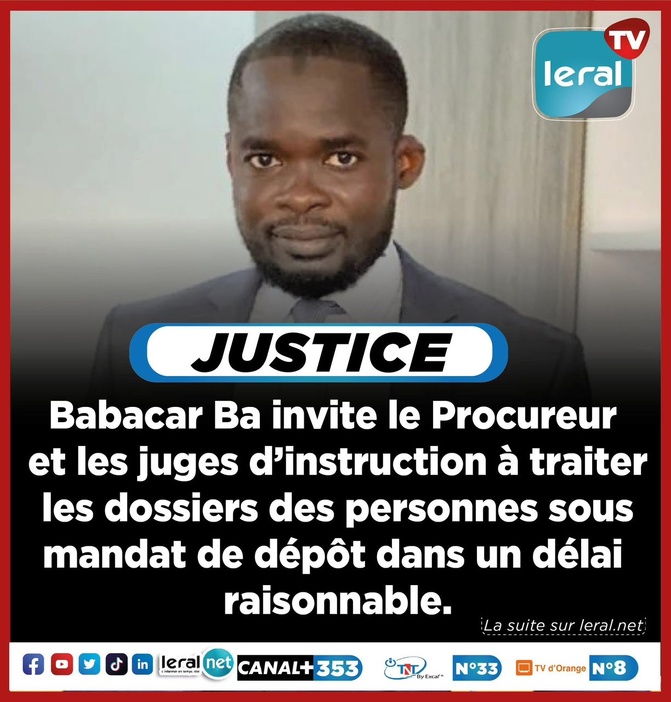 Justice : Babacar Bâ invite le Procureur et les juges d’instruction, à traiter les dossiers des personnes sous mandat de dépôt...