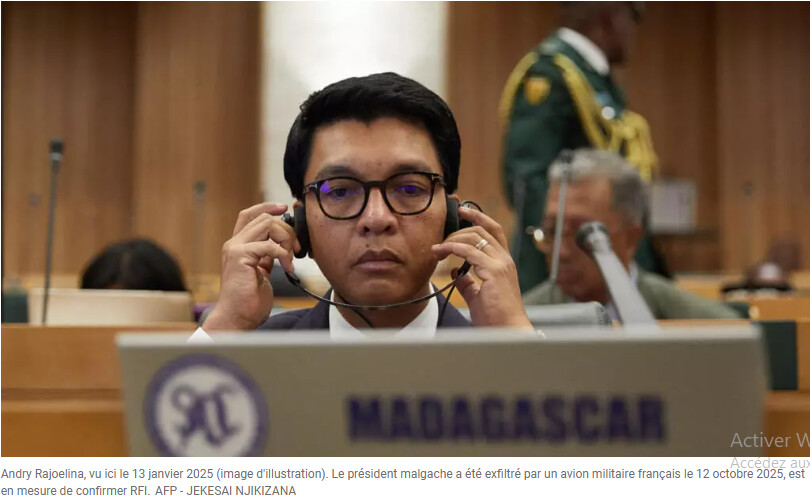 Crise à Madagascar: Le Président Andry Rajoelina a été exfiltré par un avion militaire français [Info RFI]