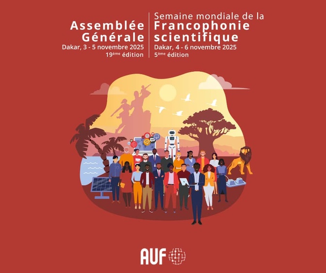 Francophonie scientifique et coopération académique : Dakar accueille la 19e Assemblée Générale de l’AUF et la 5e Semaine Mondiale de la Francophonie Scientifique