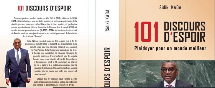 Publication du livre de Sidiki Kaba / 101 Discours d’espoir : Plaidoyer pour un monde meilleur 