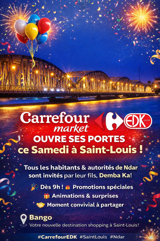 Carrefour by EDK ouvre ses portes à Saint-Louis ce samedi 14 février