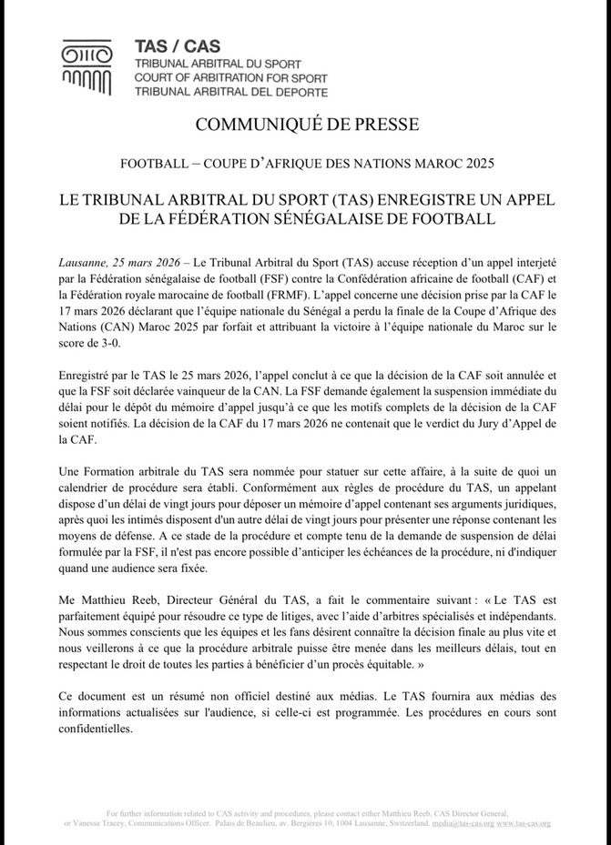 C'est officiel: Le Tribunal Arbitral du Sport (TAS) a enregistré ce mercredi 25 mars le recours de la Fédération Sénégalaise de Football
