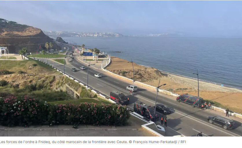 Afflux migratoire à Ceuta: quinze jours après, la ville de Fnideq quadrillée par les forces de l'ordre