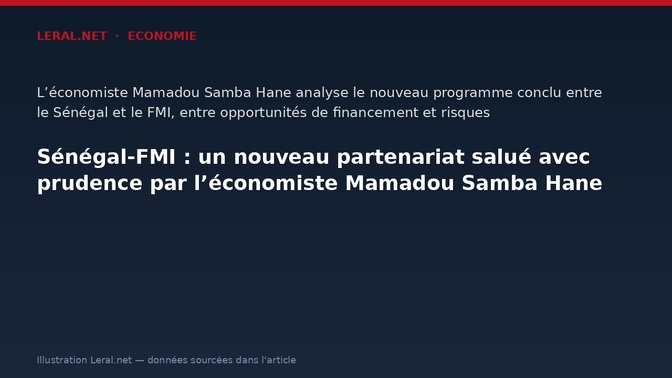 Sénégal-FMI : un nouveau partenariat salué avec prudence par l’économiste Mamadou Samba Hane