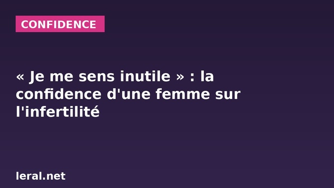 Niger : « Je me sens inutile » — la confidence d'une femme mariée depuis six ans sans enfant