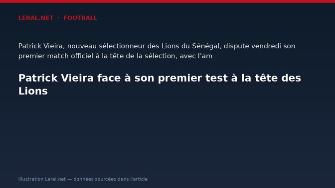Patrick Vieira face à son premier test à la tête des Lions