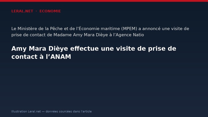 Amy Mara Dièye effectue une visite de prise de contact à l’ANAM