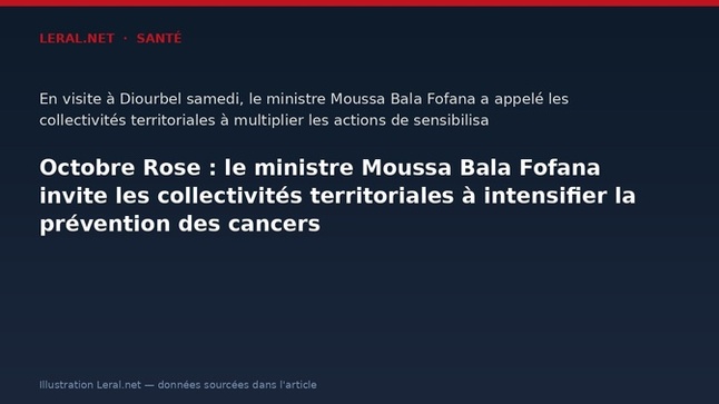 Octobre Rose : le ministre Moussa Bala Fofana invite les collectivités territoriales à intensifier la prévention des cancers