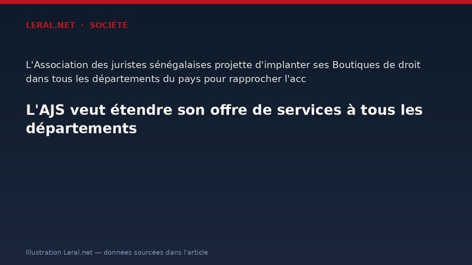L'AJS veut étendre son offre de services à tous les départements